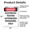 Signmission Portrait Electrical Testing Authorized Only Danger Sign, Vinyl Decal, 10in W x 14in L, 2PK OS-2PACK-DS-D-1014-V-1786 - alternate 6